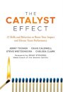The Catalyst Effect