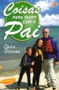 Coisas Para Fazer Com O Pai
