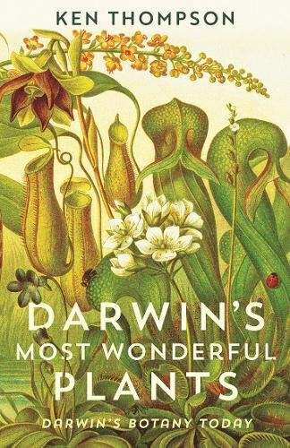 Darwin'S Most Wonderful Plants