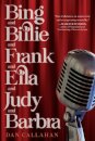 Bing and Billie and Frank and Ella and Judy and Barbra