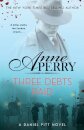 Three Debts Paid (Daniel Pitt Mystery 5)