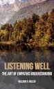 Listening Well