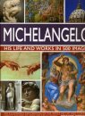 Michelangelo: His Life & Works In 500 Images