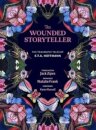The Wounded Storyteller