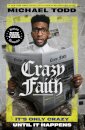 Crazy Faith