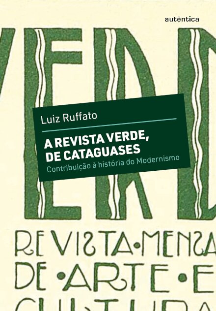 A Revista Verde De Cataguases