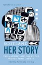 Scotland: Her Story