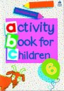 Oxford Activity Books for Children: Book 6