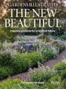Gardens Illustrated: The New Beautiful