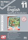 KS2 Spelling & Vocabulary Workbook 11