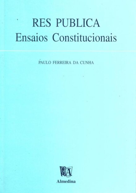 Res Publica-Ensaios Constitucionais