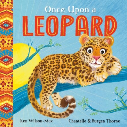 African Stories: Once Upon A Leopard