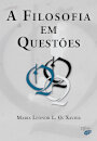 A Filosofia em Questões
