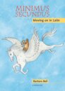 Minimus Secundus: Moving on in Latin: Audio CD