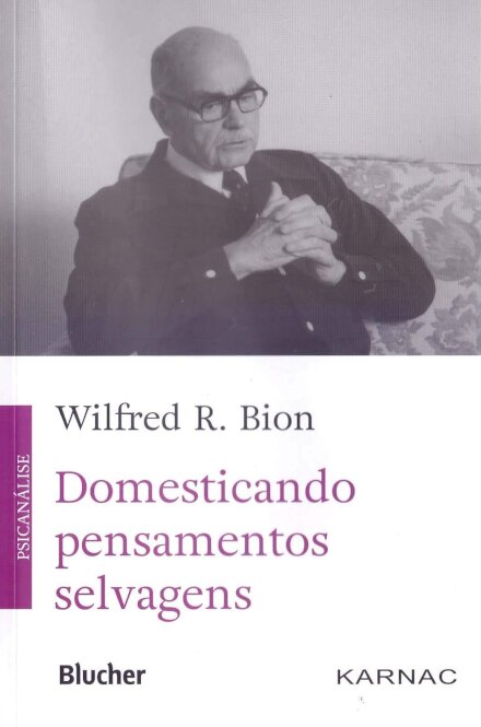 Domesticando Pensamentos Selvagens