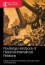 Routledge Handbook of Historical International Relations