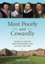 Most Poorly and Cowardly