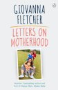Letters on Motherhood