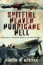Spitfire Heaven - Hurricane Hell