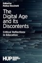 The Digital Age and Its Discontents