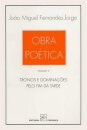 Obra Poética - Tronos e Dominações, pelo Fim da Tarde