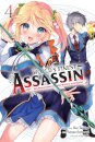The World's Finest Assassin Gets Reincarnated in Another World as an Aristocrat, Vol. 4 (manga)