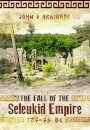 The Fall of the Seleukid Empire 187–75 BC