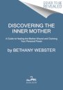 Discovering the Inner Mother
