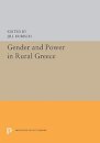 Gender and Power in Rural Greece
