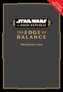 Star Wars: The High Republic: The Edge of Balance—Premonition