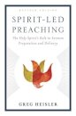 Spirit-Led Preaching