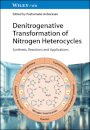 Denitrogenative Transformation of Nitrogen Heterocycles