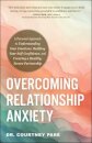 Overcoming Relationship Anxiety