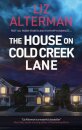 The House on Cold Creek Lane