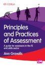 Principles and Practices of Assessment