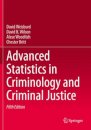 Advanced Statistics in Criminology and Criminal Justice