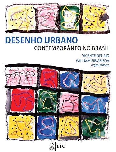 Desenho Urbano Contemporâneo No Brasil