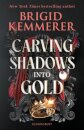 Carving Shadows Into Gold