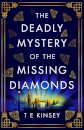 The Deadly Mystery of the Missing Diamonds