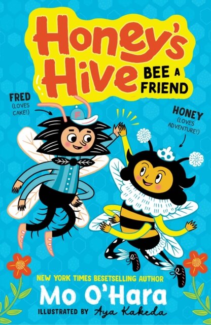 Honey'S Hive: Bee A Friend