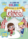 O Livro De Colorir Luccas E Gi No Circo