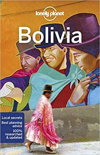 Bolivia 10 Country Guide