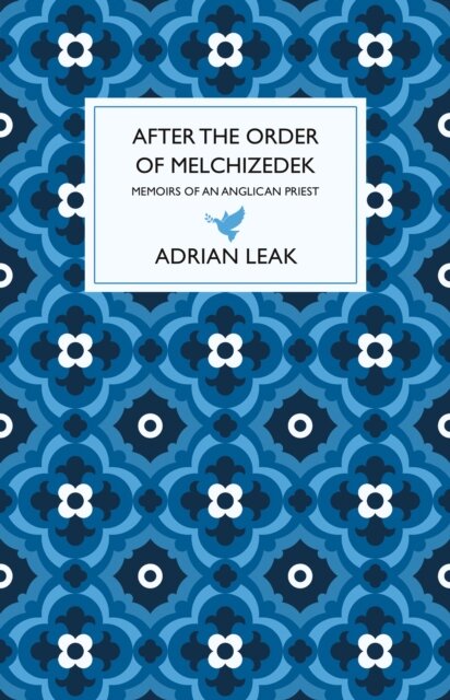 After the Order of Melchizedek