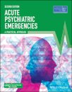 Acute Psychiatric Emergencies