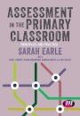 Assessment in the Primary Classroom