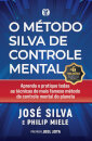 Método Silva de controle mental, O