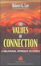 The Values of Connection