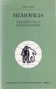 Hemofilia - Terapeutica Domiciliária