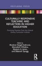 Culturally Responsive Teaching and Reflection in Higher Education