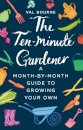 The Ten-Minute Gardener